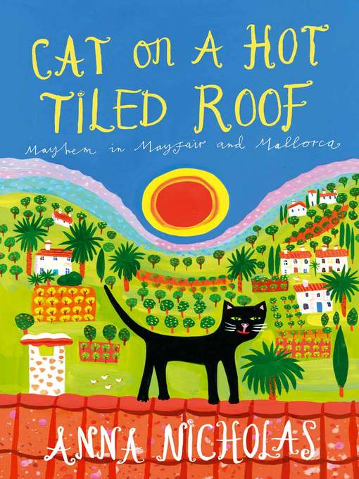 Title details for Cat on a Hot Tiled Roof by Anna Nicholas - Available